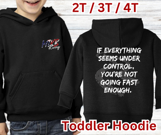 TODDLER MTKB Not Fast Enough Hoodie