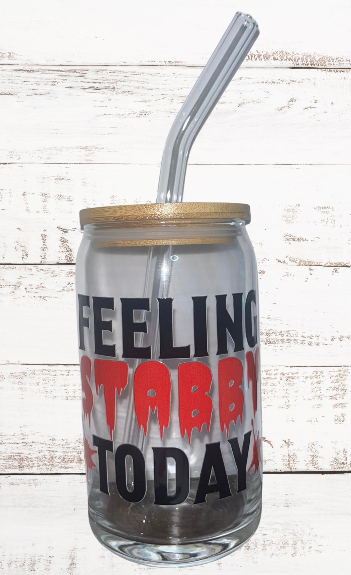 Feeling Stabby Bloody Halloween 16oz Glass Can with Bamboo Lid & Glass Straw