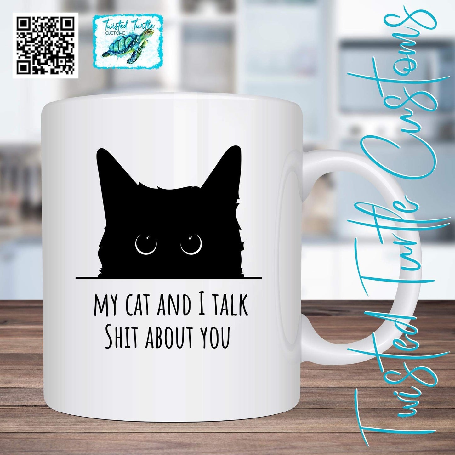 Funny Black Cat My Cat and I talk shit about you Coffee Mug Humor