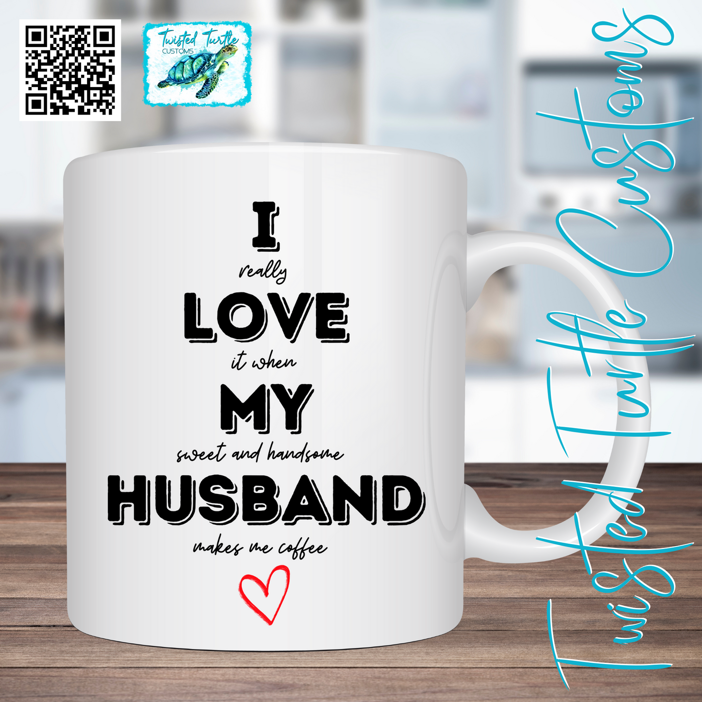 I Love My Husband hidden message Coffee Mug Humor