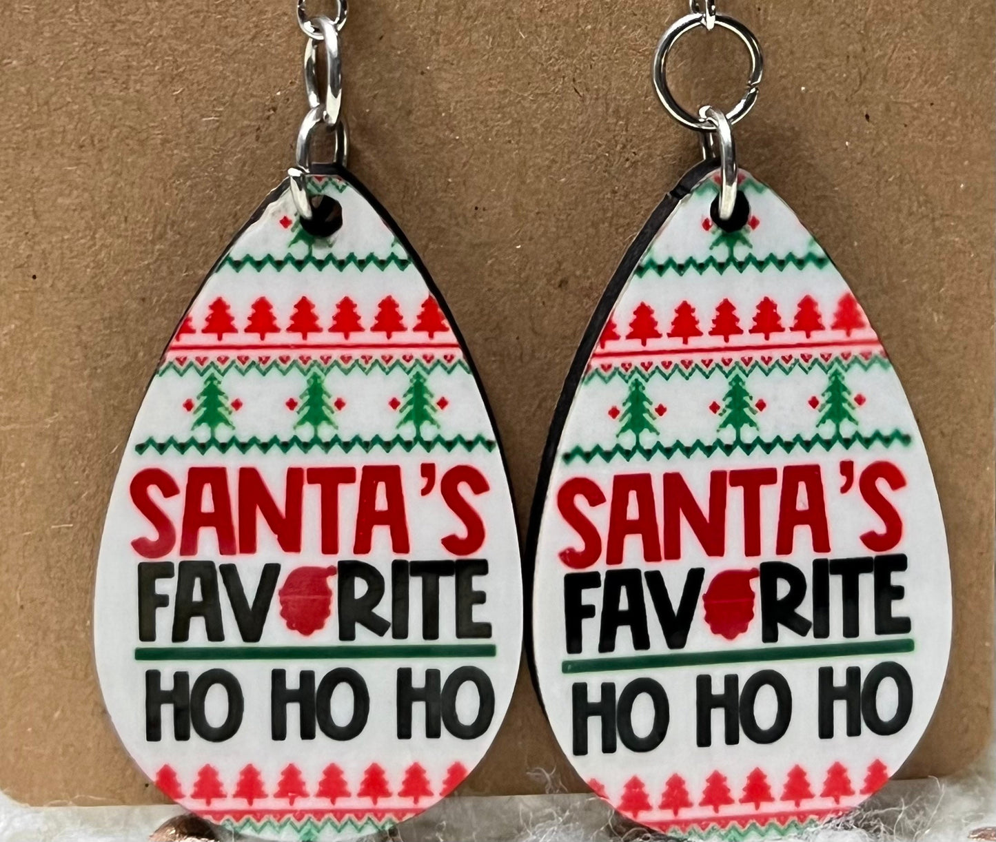 Santa’s Favorite Ho Ho Ho Ugly Christmas Sweater Holiday Teardrop Earrings