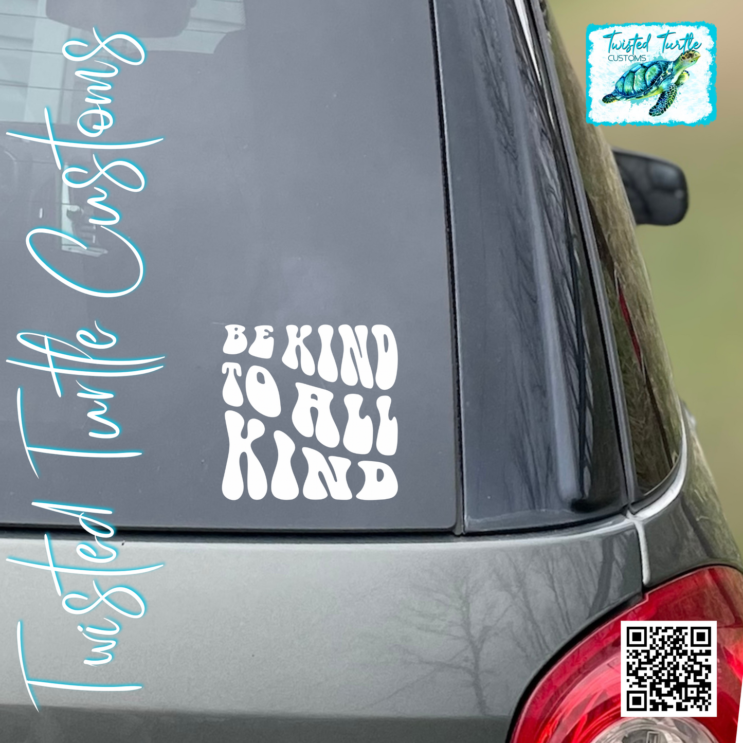 Be Kind to All Kind White Vinyl Decal