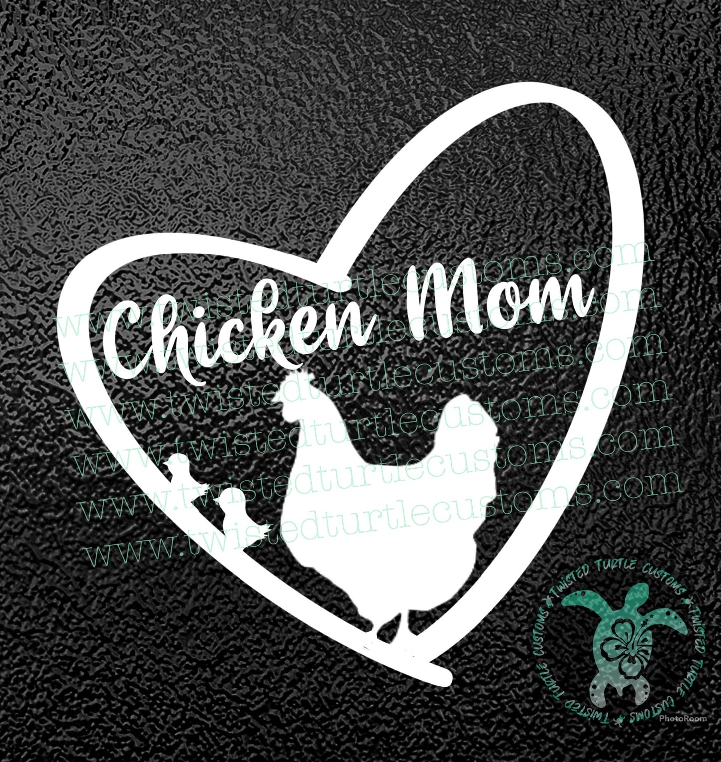 Chicken Mom Heart Chicks White Vinyl Decal